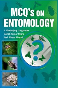 Title: MCQ's On Entomology, Author: I. Yimjenjang Longkumer