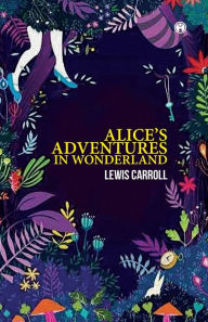 Title: Alice's Adventures in Wonderland, Author: Lewis Carroll