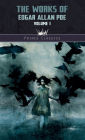 The Works of Edgar Allan Poe Volume 1