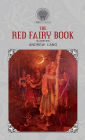 The Red Fairy Book (Illustrated)