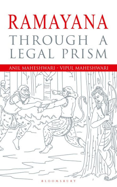 Ramayana Revisited: An Epic through a Legal Prism