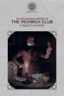 The Posthumous Papers of the Pickwick Club
