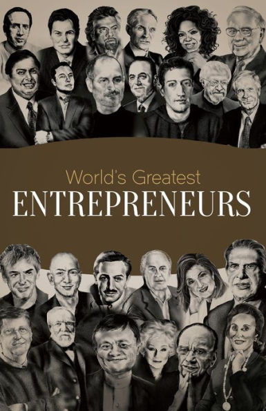 World's Greatest Entrepreneurs