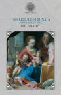 The Kreutzer Sonata and Other Stories