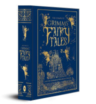 Title: The Complete Grimms' Fairy Tales, Author: Jacob Grimm