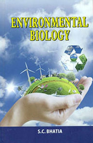Title: Environmental Biology - Agrotech, Author: S. Bhatia