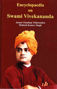 Title: Encyclopaedia on Swami Vivekananda, Author: Anant  Chauhan Vishwendra