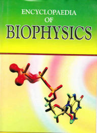 Title: Encyclopaedia Of Biophysics, Author: Manpal Singh