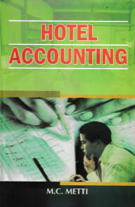 Title: Hotel Accounting, Author: M. C. Metti