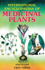 International Encyclopaedia of Medicinal Plants (Medicinal Plants and Ayurveda)