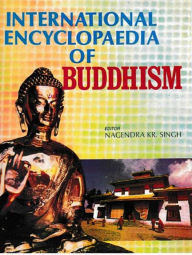 Title: International Encyclopaedia Of Buddhism (Thailand), Author: Nagendra  Kumar Singh