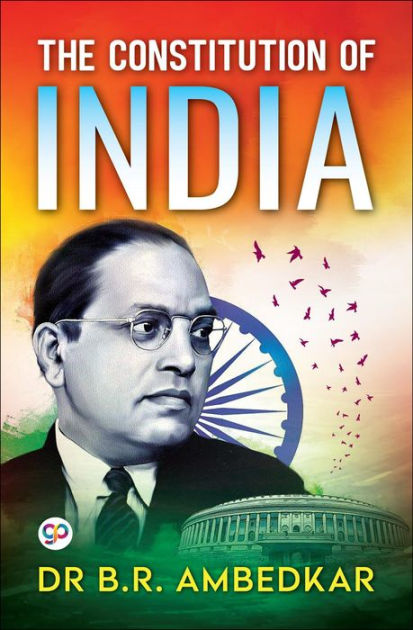 The Constitution Of India By Dr B.R. Ambedkar | EBook | Barnes & Noble®