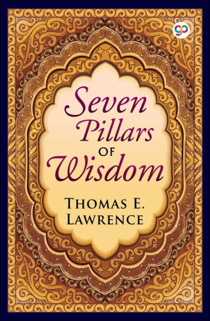 T.E.ロレンス 知恵の七柱 SEVEN PILLARS OF WIS hIq4 Amazon.com: Seven Pillars of Wisdom: A Triumph (The