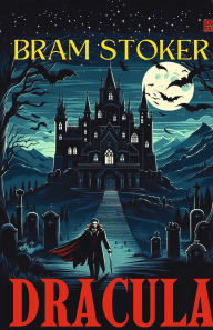 Title: Dracula, Author: Bram Stoker