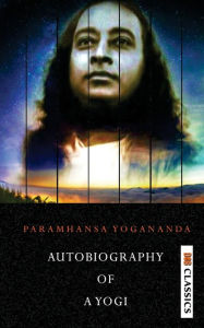 Title: Autobiography of a Yogi, Author: Paramahansa Yogananda