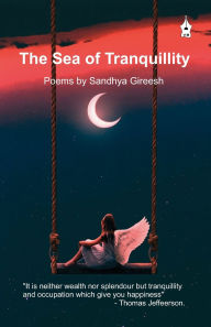 Title: The Sea of Tranquillity, Author: Sandhya Gireesh