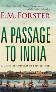 Title: A Passage to India, Author: E. M. Forster