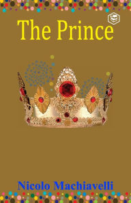 Title: The Prince, Author: Niccolò Machiavelli