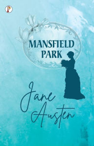 Title: Mansfield Park, Author: Jane Austen