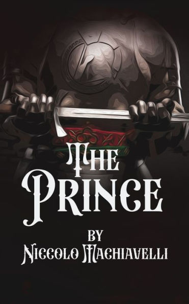 The Prince: A 