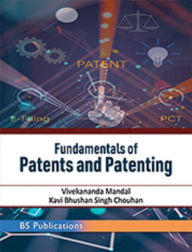 Title: Fundamentals of Patents and Patenting, Author: Vivekananda Mandal