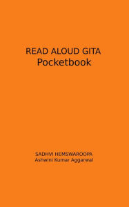 Title: Read Aloud Gita Pocketbook, Author: Ashwini Kumar Aggarwal