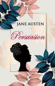 Title: Persuasion, Author: Jane Austen