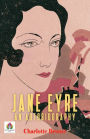 Jane Eyre: An Autobiography