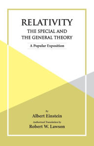Title: Relativity The Special And The General Theory, Author: Albert Einstein