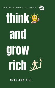 Title: Think and Grow Rich (Premium Edition), Author: Napoleon Hill