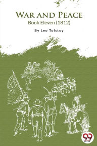 Title: War and Peace Book 11, Author: Leo Tolstoy