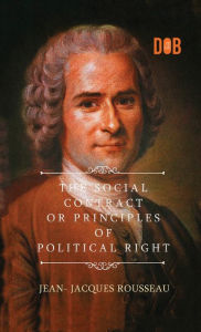 Title: The Social Contract, Author: Jean-Jacques Rousseau