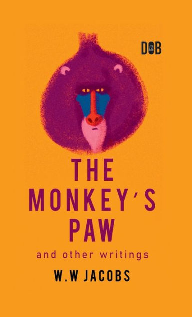 the-monkey-s-paw-and-other-writings-by-w-w-jacobs-paperback-barnes