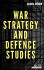 War Strategy and Defence Studies
