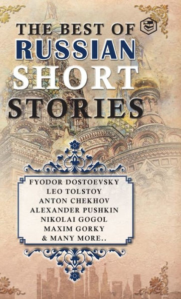 The Best Of Russian Short Stories