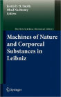 Machines of Nature and Corporeal Substances in Leibniz
