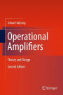 Operational Amplifiers: Theory and Design / Edition 2