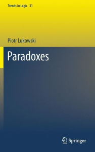 Title: Paradoxes, Author: Piotr Lukowski