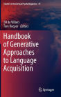 Handbook of Generative Approaches to Language Acquisition