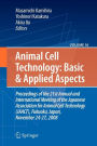 Basic and Applied Aspects: Proceedings of the 21st Annual and International Meeting of the Japanese Association for Animal Cell Technology (JAACT), Fukuoka, Japan, November 24-27, 2008 / Edition 1