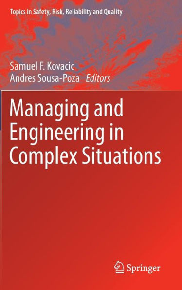 Managing and Engineering in Complex Situations