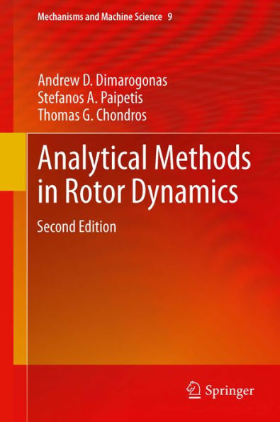 Analytical Methods in Rotor Dynamics: Second Edition