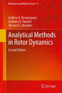 Analytical Methods in Rotor Dynamics: Second Edition