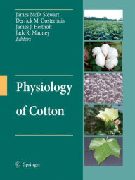 Title: Physiology of Cotton, Author: James McD. Stewart