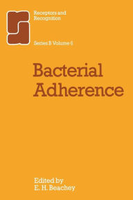 Title: Bacterial Adherence, Author: C. Beachey