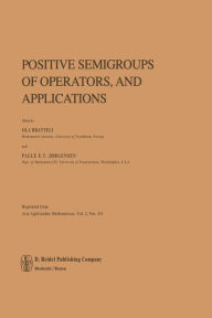 Title: Positive Semigroups of Operators, and Applications, Author: O. Bratteli