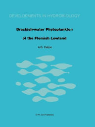 Title: Brackish-water phytoplankton of the Flemish lowland, Author: A.G. Caljon