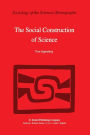 The Social Construction of Science: A Comparative Study of Goal Direction, Research Evolution and Legitimation