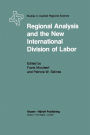 Regional Analysis and the New International Division of Labor: Applications of a Political Economy Approach