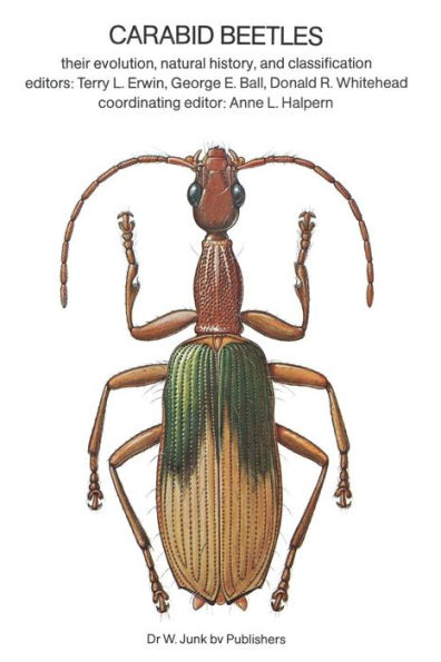 Carabid Beetles: Their Evolution, Natural History, and Classification